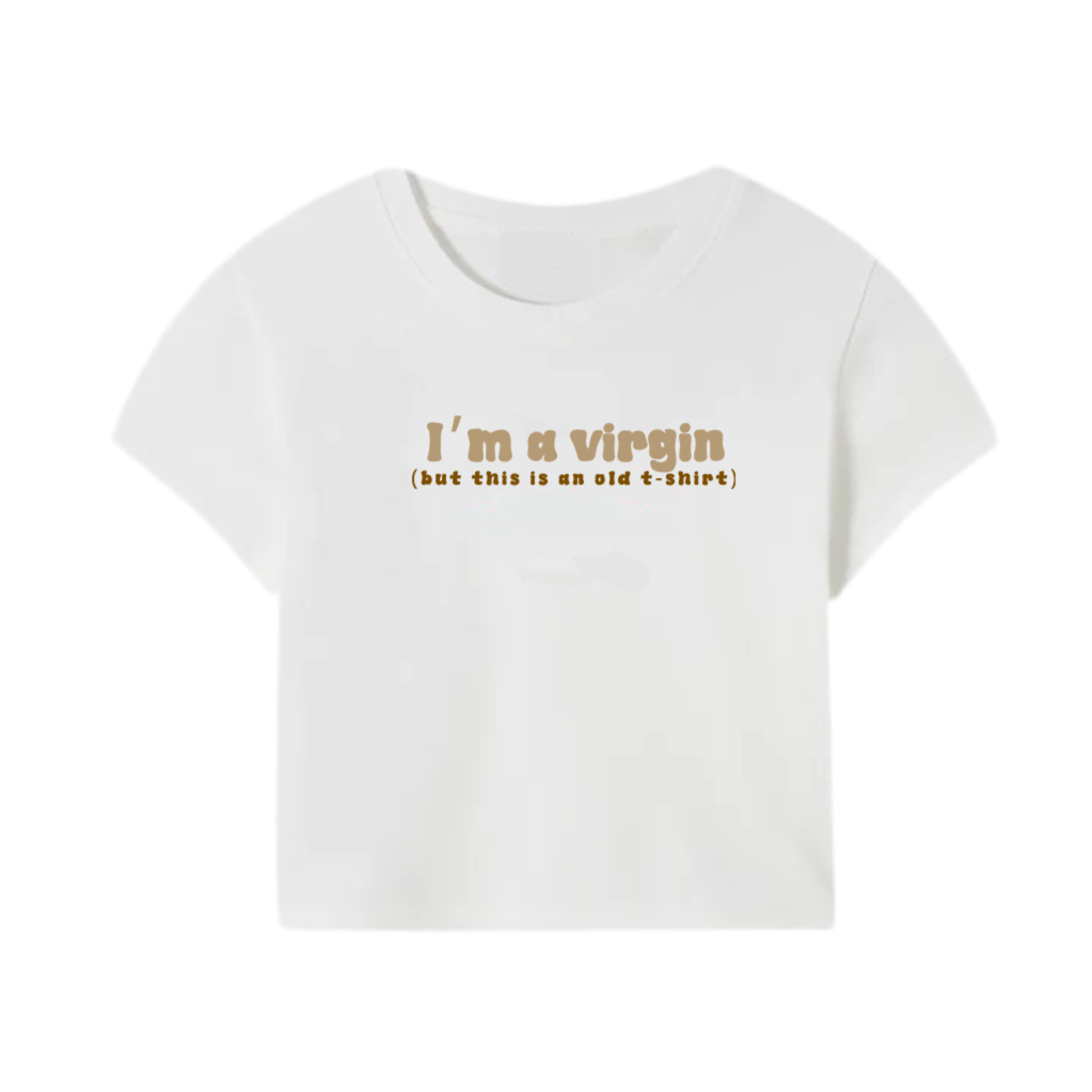 I'm a Virgin Croptop