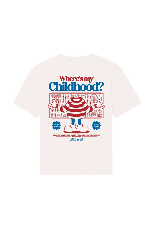 Where's my Childhood ? Tee